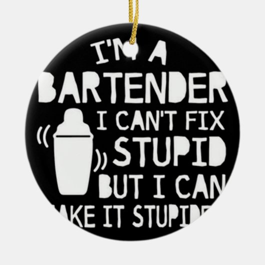 IM A BARKEEPER KERAMIK ORNAMENT (Vorne)