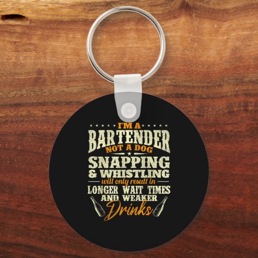 I'm A Bartender Not A Dog - Tapster Bartending Bar Schlüsselanhänger (Vorderseite)