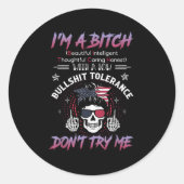 I'm A Beautiful Intelligent Thoughtful Caring Hone Runder Aufkleber (Vorderseite)