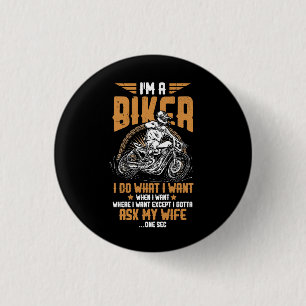 Im A Biker Motorrad Motorradfahrer Gefragt Button