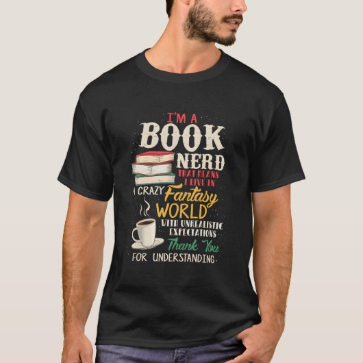 I'M A Book Nerd Book Literature T-Shirt (Vorderseite)