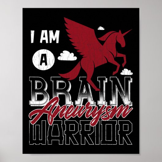 I'm A Brain Aneurysm Warrior Awareness Support Gra Poster (Vorne)