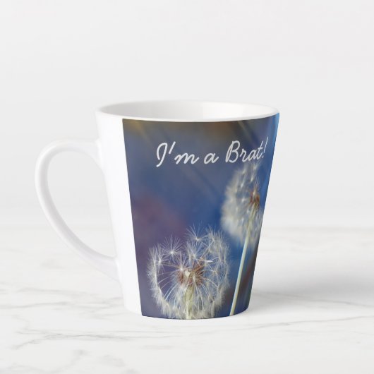 "I'm a Brat" Dandelion Latte Tasse (Links)