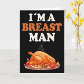 I'm A Breast Man Funny Turkey Thanksgiving Dinner  Karte (Gelbe Blume)