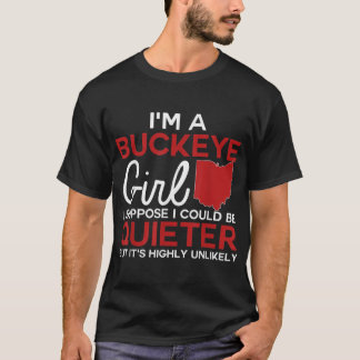 Im a Buckeye Girl Shirt Ohio Staat für Frauen