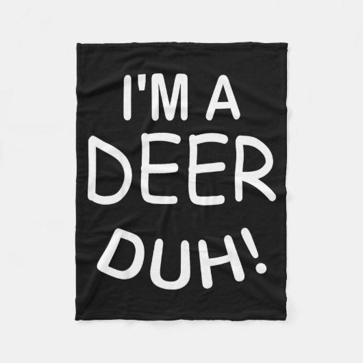 I'm A Deer Duh Christmas Costume Funny Tee  Fleecedecke (Vorderseite)