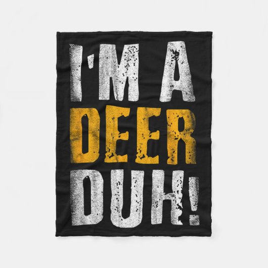 I'm A Deer Duh! Funny Halloween Party Costume Fleecedecke (Vorderseite)
