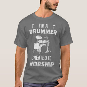 Im A Drummer, der zum Anbeten Christlichen Drummer T-Shirt