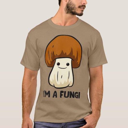 Im A Fun Typ Fungi Mushroom Mycology Mushrooms T-Shirt (Vorderseite)
