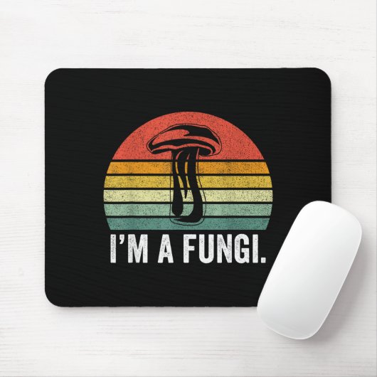 I'm A Fungi Shirt Funny Mushrooms Fun Guy Pun Biol Mousepad (Mit Mouse)