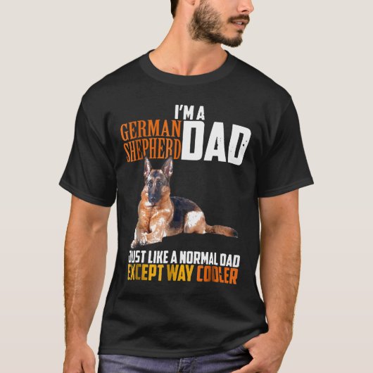 Im A German Shepherd Dad T-Shirt (Vorderseite)
