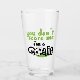 Im A Goalie Glas
