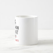 I'm A Grown Man I Do What My Daughter Wants Kaffeetasse (Mittel)