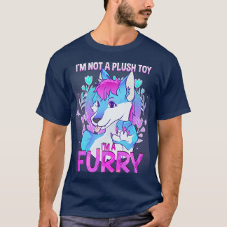 Im a I Furries Fandom 17 bin ich kein Plüschspielz T-Shirt