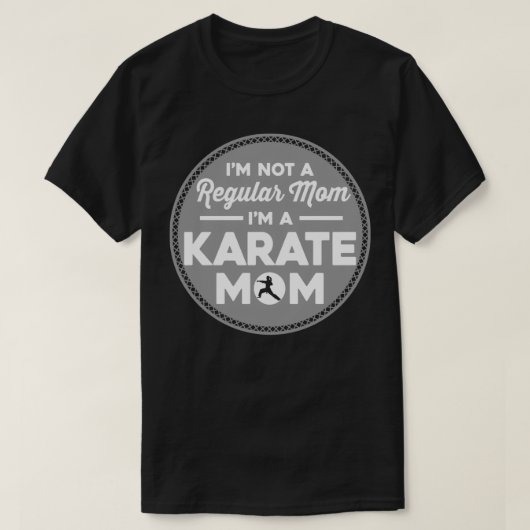 Im A Karate Mama Geschenk für Karate Mama T-Shirt (Design vorne)