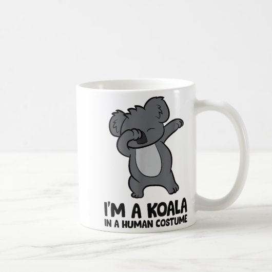 I'm A Koala In A Human Costume Funny Koala Kaffeetasse (Rechts)