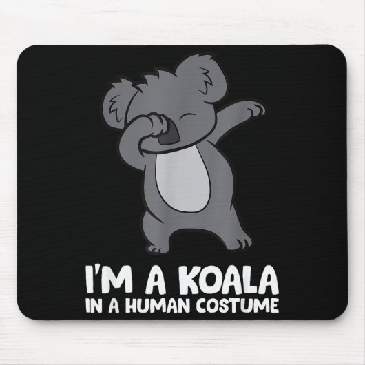 I'm A Koala In A Human Costume Funny Koala  Mousepad (Vorne)
