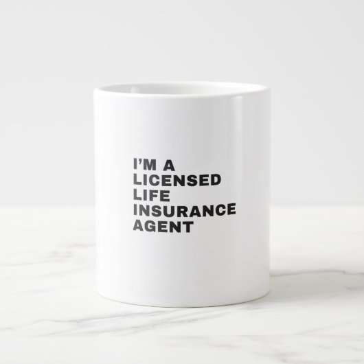 I'M A LICENSED LIFE INSURANCE AGENT Jumbo-Tasse (Vorderseite)