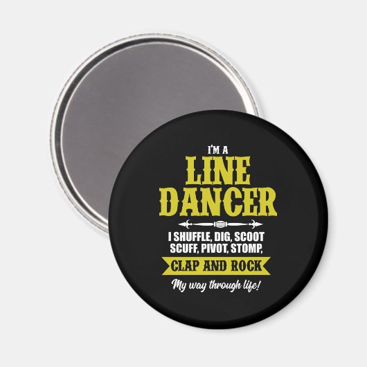 Im A Line Dancer Line Dancing Line Dance Geschenk Magnet (Vorderseite/Rückseite)