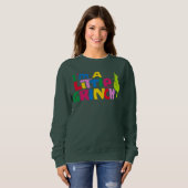 I'm a Little Grinch Colorful Graphic Sweatshirt (Vorne ganz)