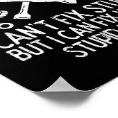 Im A Mechanic Cant Fix Stud Funny Car Auto Garage Poster (Ecke)