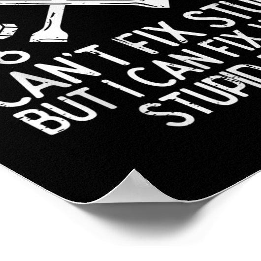 Im A Mechanic Cant Fix Stud Funny Car Auto Garage Poster (Ecke)