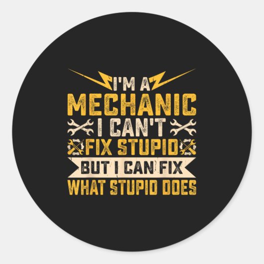 I'm A Mechanic I Can't Fix Stud What Stud Does  Runder Aufkleber (Vorderseite)