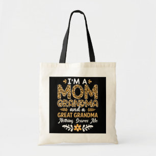 Im a Mom Great Grandma Life Nothing Scares Tragetasche