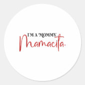 Im A Mommy Mamacita Funny Inspirierte Island Quote Runder Aufkleber (Vorderseite)