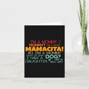 Im A Mommy, Mommy_ Im A Mama Mamacita Design Karte