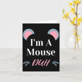I'm A Mouse Duh Easy Halloween Costume Funny  Karte (Gelbe Blume)