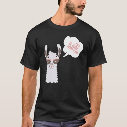 I'm A No Drama....White Mama Llama Mothers Day Lla T-Shirt (Vorderseite)