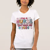I'm A Nurse Happy Nurse Week May 2026 T-shirt (Vorderseite)