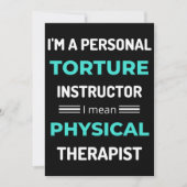 I'm A Personal Torture Instructor I Mean Physical Dankeskarte (Vorderseite)