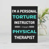 I'm A Personal Torture Instructor I Mean Physical Dankeskarte (Stehend Vorderseite)