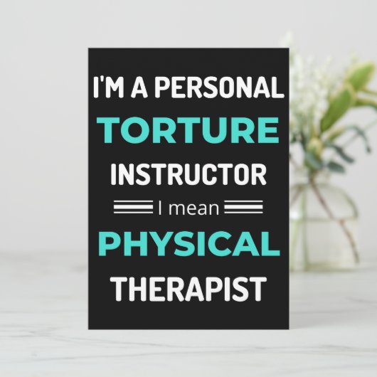 I'm A Personal Torture Instructor I Mean Physical Dankeskarte (Stehend Vorderseite)