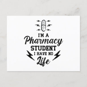 I'm A Pharmacy Student Pharmacist Tech Technician Postkarte