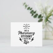 I'm A Pharmacy Student Pharmacist Tech Technician Postkarte (Stehend Vorderseite)