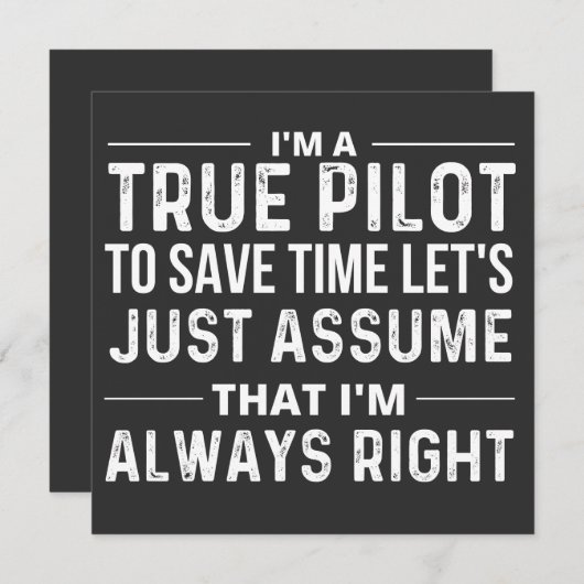 I'm a Pilot - To save time let's just assume that Einladung (Vorne/Hinten)