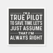 I'm a Pilot - To save time let's just assume that Serviette (Vorderseite)