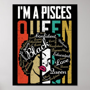 I'm A Pisces Queen Black Women February March Bday Poster
