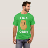 Im a Potato Happy W gift T-Shirt (Vorne ganz)
