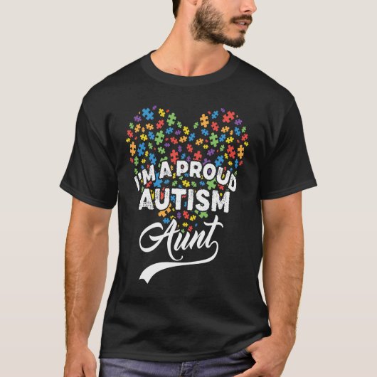I'm A Proud Autism Aunt Autism Puzzle Heart Awaren T-Shirt (Vorderseite)
