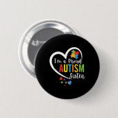 Im A Proud Autism Sister Liebe Herz Autismus Aware Button (Vorne & Hinten)