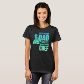 I'm A Proud Dad Of A Freaking Awesome Chef T-Shirt (Vorne ganz)