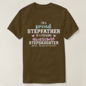 I'm a proud stepfather of a freaking awesome stepd T-Shirt (Design vorne)