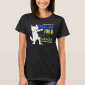I'm A Purrject Manager Job Project Manager Cat T-Shirt (Vorderseite)