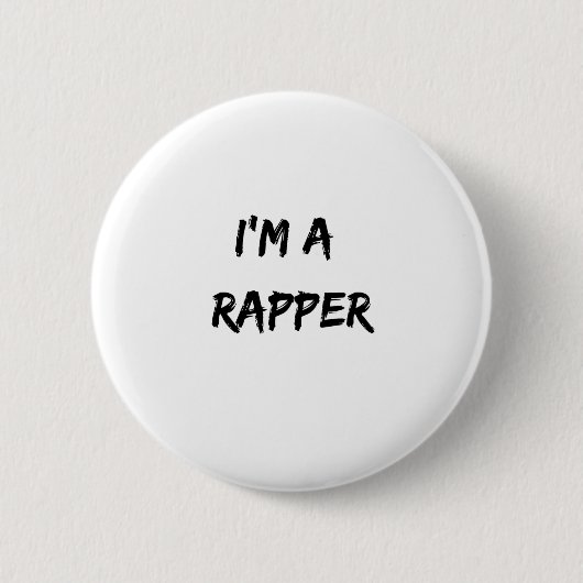 I'm a rapper button (Vorderseite)