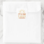 I'm A Ray Of Sarcastic Sunshine Quadratischer Aufkleber (Tasche)