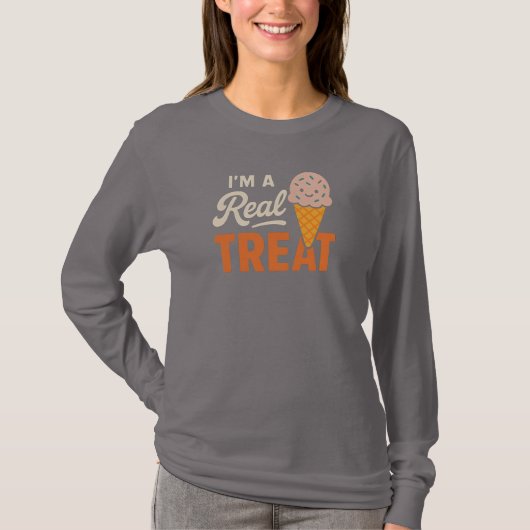 I'M A Real TREAT T-Shirt (Vorderseite)